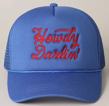 Load image into Gallery viewer, Howdy Darlin’ Trucker Hat